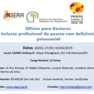 OFICINA PARA GESTORES: INCLUSÃO PROFISSIONAL DA PESSOA COM DEFICIÊNCIA PSICOSSOCIAL
