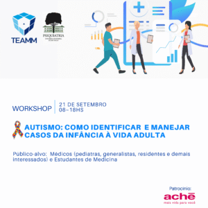 AUTISMO: COMO IDENTIFICAR E MANEJAR CASOS - Da infância à vida adulta
