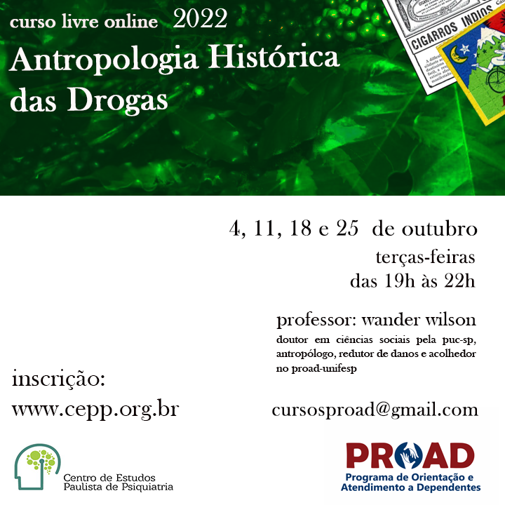 Antropologia Histórica das Drogas - Outubro de 2022