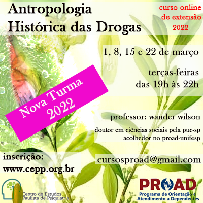 Antropologia Histórica das Drogas - 2022