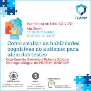 Como avaliar as Habilidades Cognitivas no Autismo: para Além dos Testes